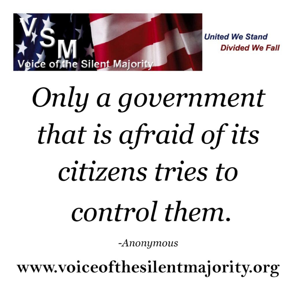 Only a government that is afraid of its citizens tries to control it.