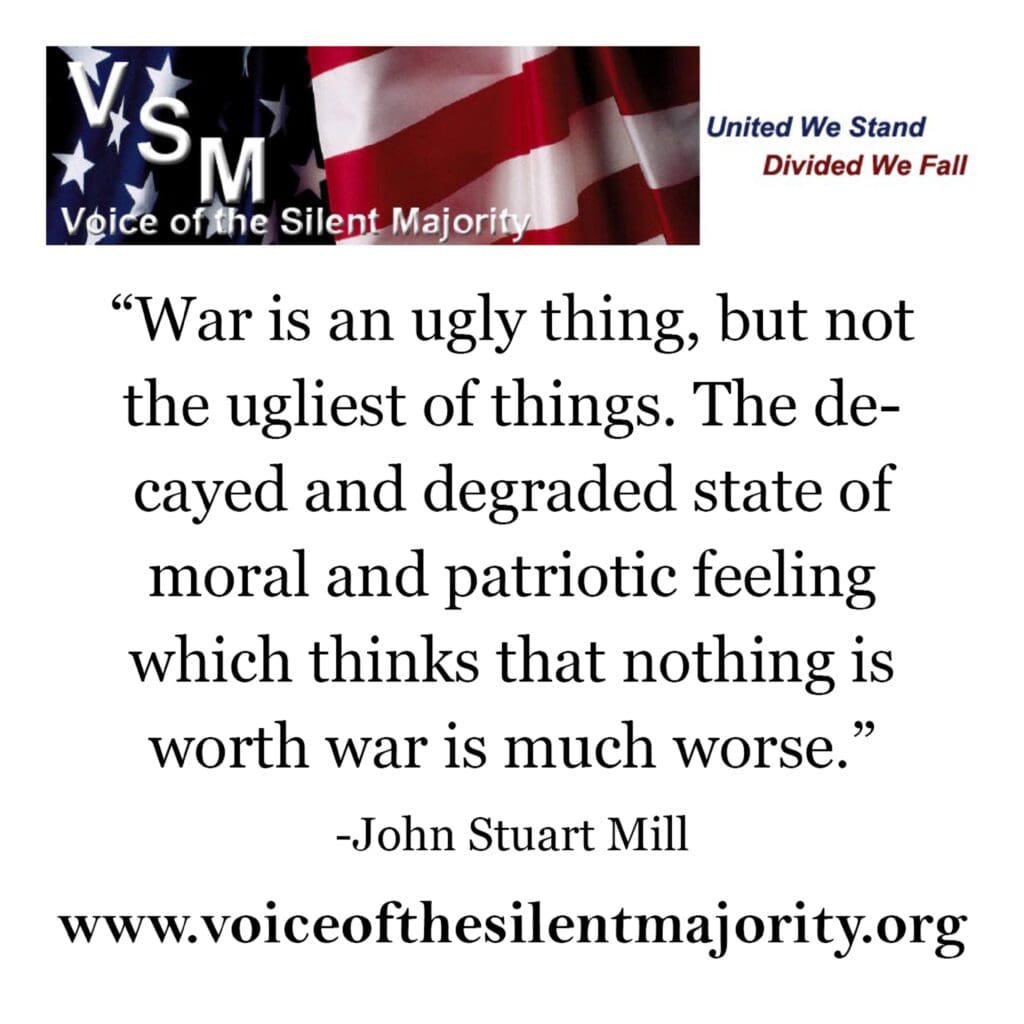 War is an ugly thing, not the ugly thing of things.