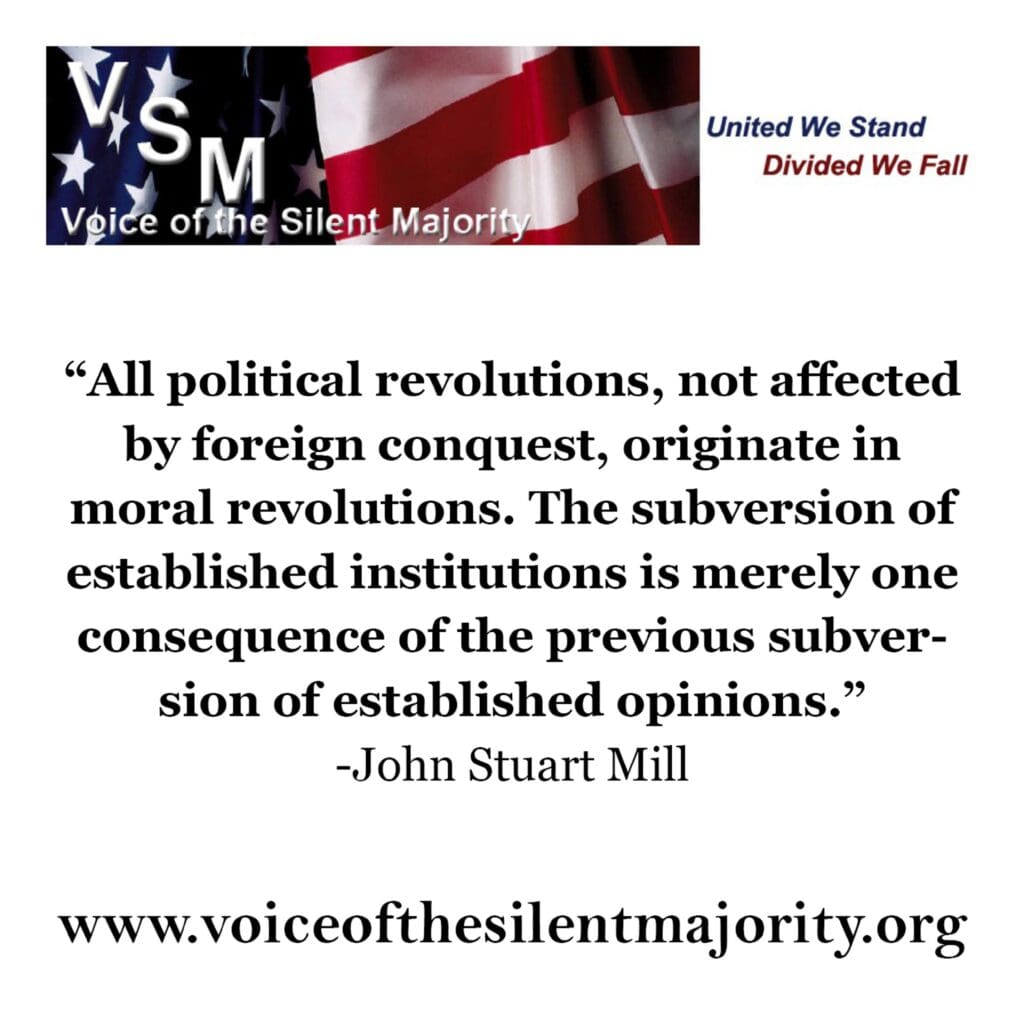 John mill quote on political revolutions not affected by foreign conquest.